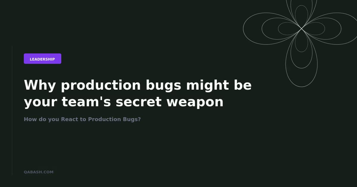 How do you React to Production Bugs?