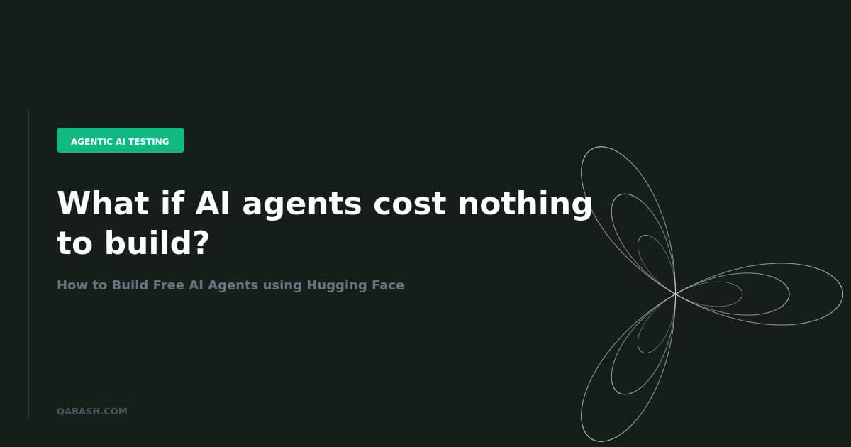 How to Build Free AI Agents using Hugging Face