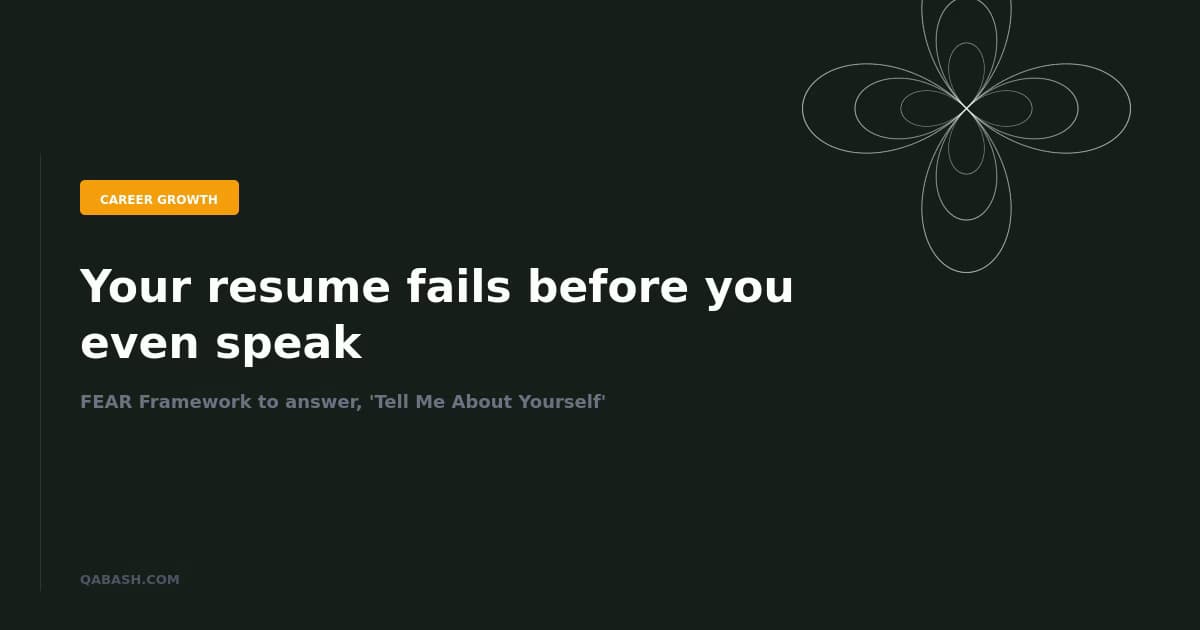 FEAR Framework to answer, ‘Tell Me About Yourself’