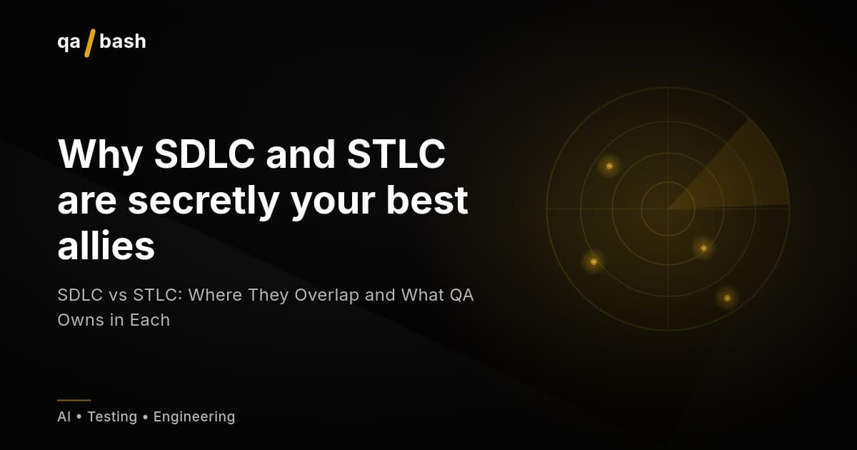 SDLC vs STLC: Where They Overlap and What QA Owns in Each