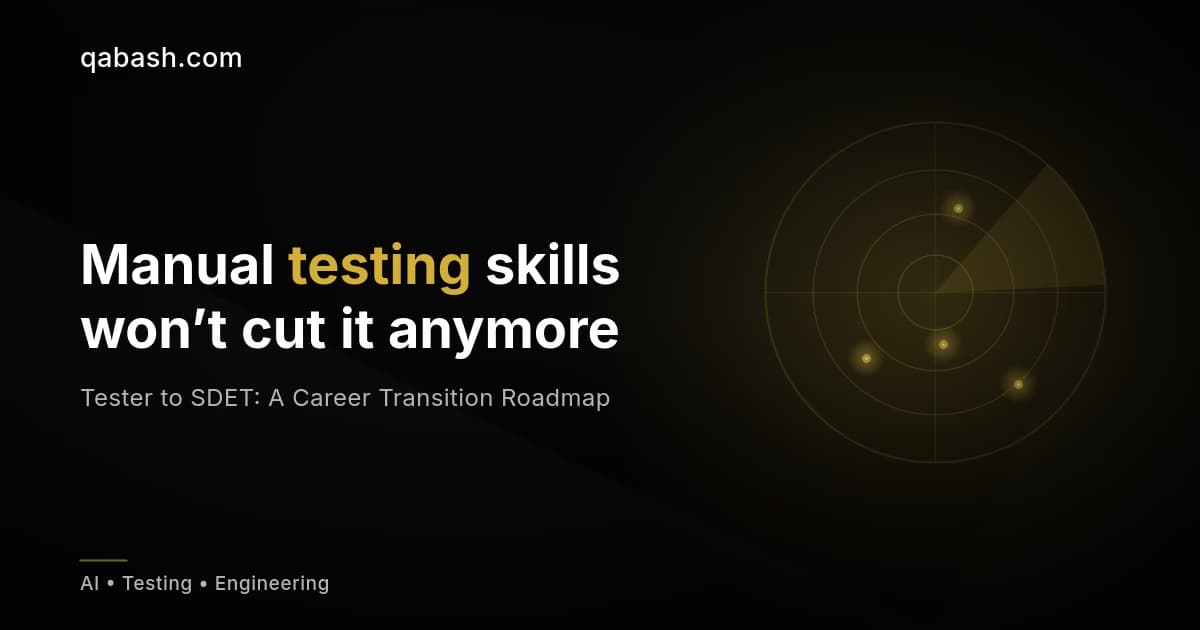 Tester to SDET: A Career Transition Roadmap