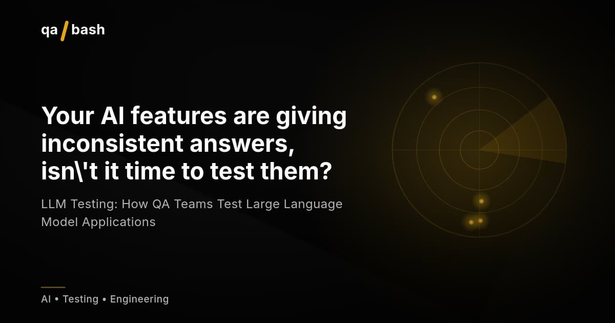 LLM Testing: How QA Teams Test Large Language Model Applications