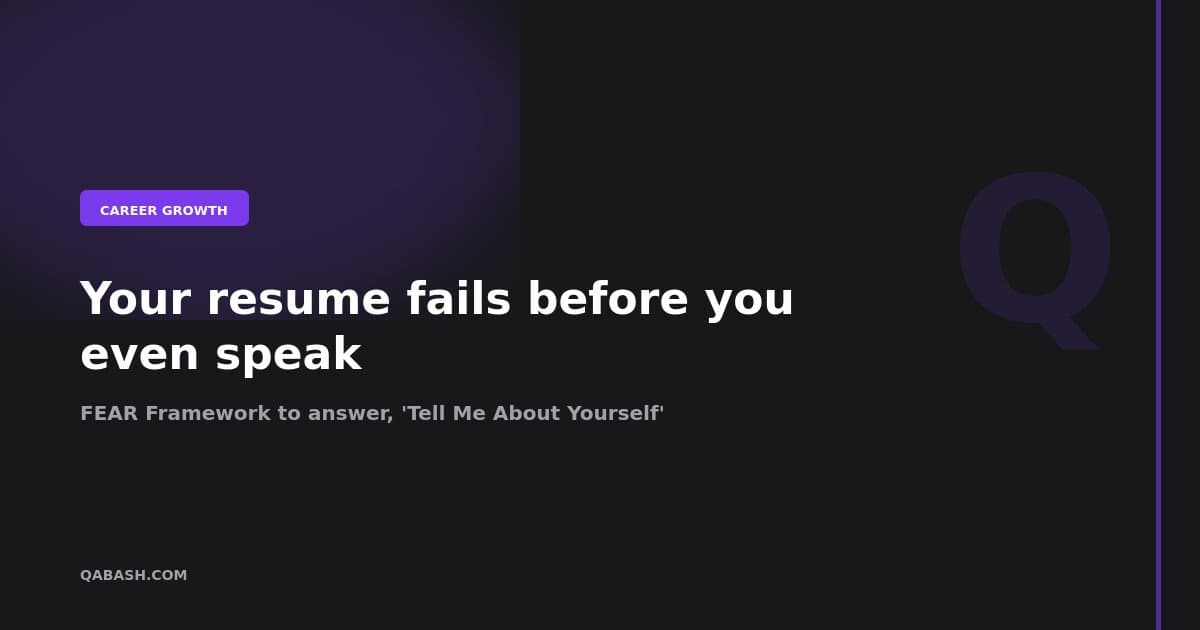FEAR Framework to answer, ‘Tell Me About Yourself’