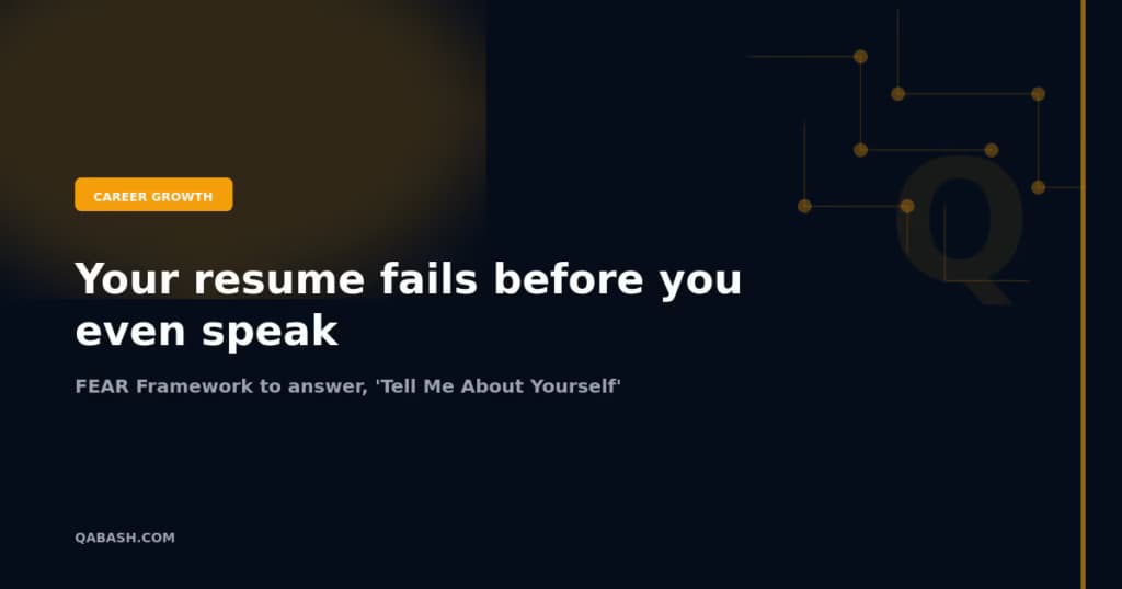 FEAR Framework to answer, ‘Tell Me About Yourself’