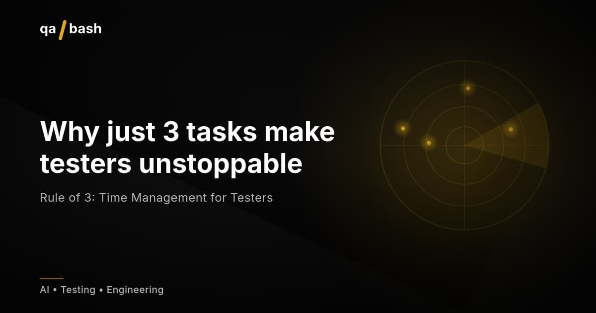 Rule of 3: Time Management for Testers