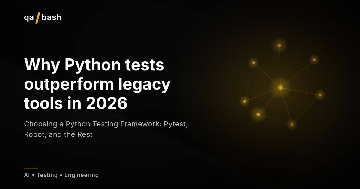 Choosing a Python Testing Framework: Pytest, Robot, and the Rest