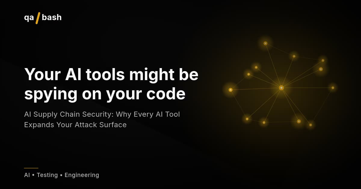 AI Supply Chain Security: Why Every AI Tool Expands Your Attack Surface