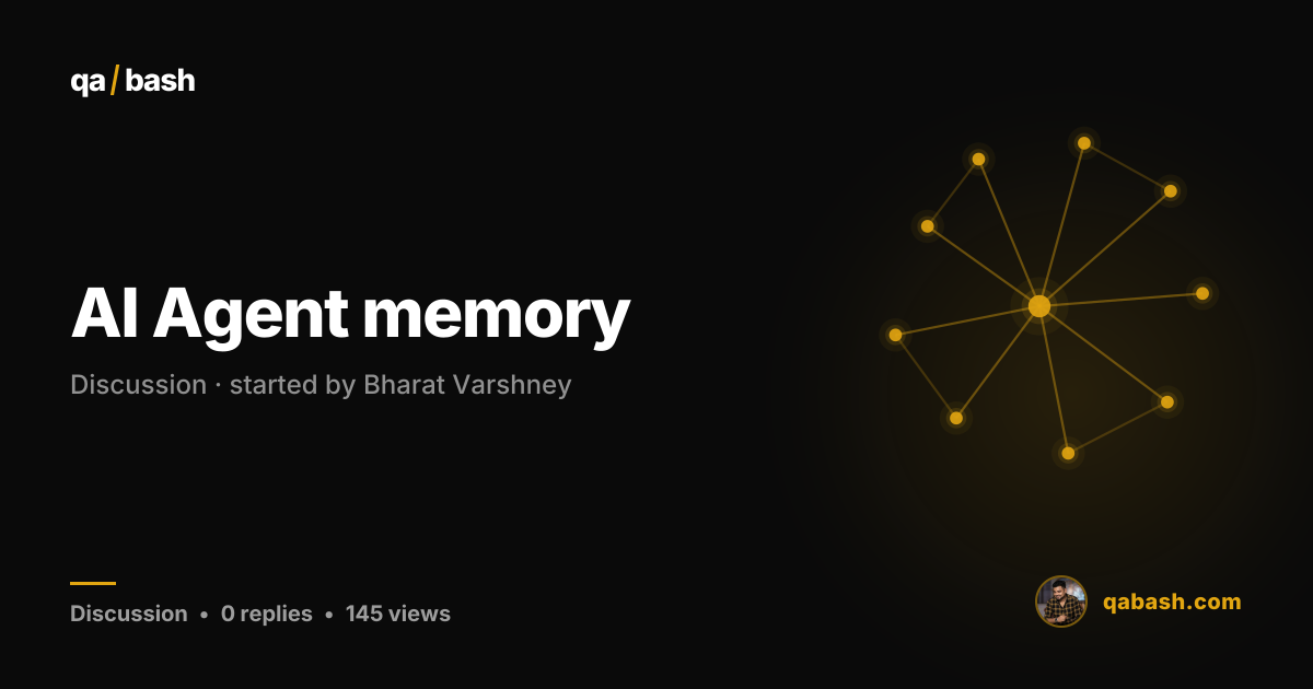AI Agent memory — QA Bash Community | QA Bash