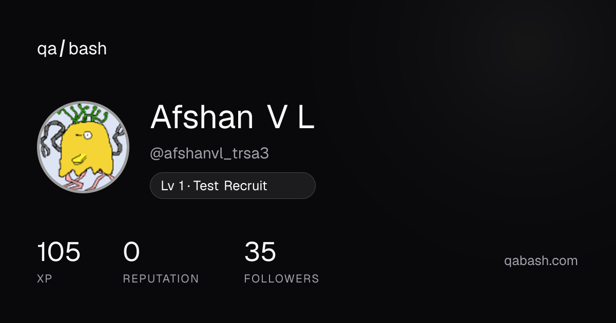 Afshan V L (@afshanvl_trsa3) | QA Bash
